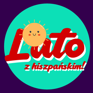 Lato <br>z hiszpańskim!